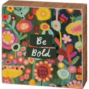 Be Bold Block Sign 3" x 3" x 1"‎ Inspiration Home Decore